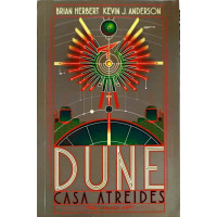 DUNE. CASA ATREIDES. PRELUDIUL DUNEI - CARTEA 1 DUNE. CASA ATREIDES. PRELUDIUL DUNEI - CARTEA 1