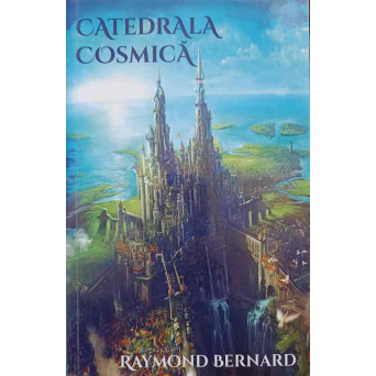 CATEDRALA COSMICA