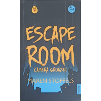 ESCAPE ROOM. CAMERA GROAZEI