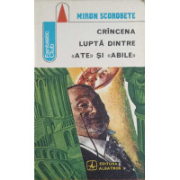 CRANCENA LUPTA DINTRE ATE SI ABILE CRANCENA LUPTA DINTRE ATE SI ABILE