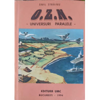 O.Z.N. - UNIVERSURI PARALELE O.Z.N. - UNIVERSURI PARALELE