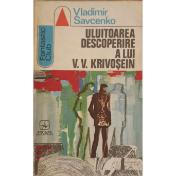 ULUITOAREA DESCOPERIRE A LUI V.V KRIVOSEIN