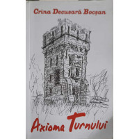 AXIOMA TURNULUI, PROZA FANTASTICA AXIOMA TURNULUI, PROZA FANTASTICA