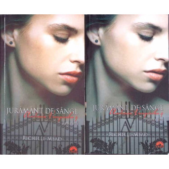 ACADEMIA VAMPIRILOR. JURAMANT DE SANGE PARTEA 1-2