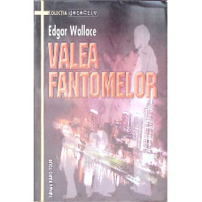 VALEA FANTOMELOR