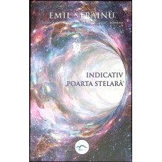 INDICATIV "POARTA STELARA"