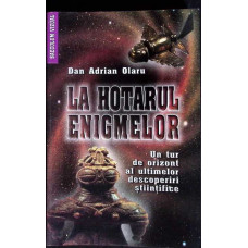 LA HOTARUL ENIGMELOR