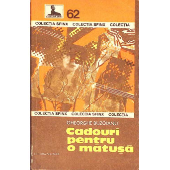 CADOURI PENTRU O MATUSA