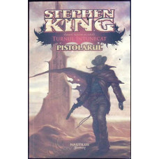 TURNUL INTUNECAT VOL.1: PISTOLARUL