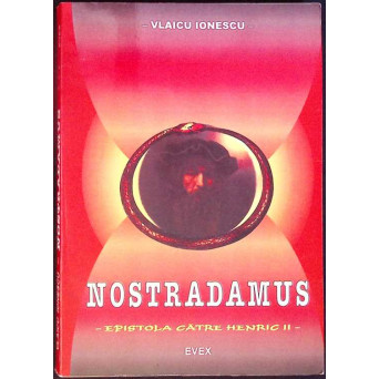 NOSTRADAMUS. EPISTOLA CATRE HENRIC II