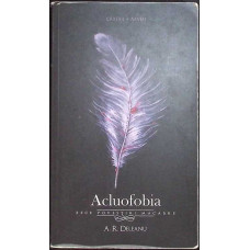 ACLUOFOBIA. ZECE POVESTIRI MACABRE