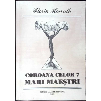 COROANA CELOR 7 MARI MAESTRI