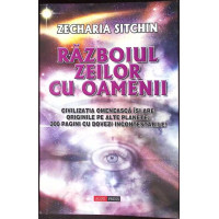 RAZBOIUL ZEILOR CU OAMENII