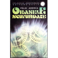 ORASELE SCUFUNDATE