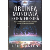 ORDINEA MONDIALA EXTRATERESTRA. PLANUL REPTILIENILOR DE A DIVIZA SI CUCERI RASA UMANA