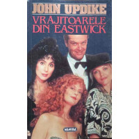 VRAJITOARELE DIN EASTWICK VRAJITOARELE DIN EASTWICK