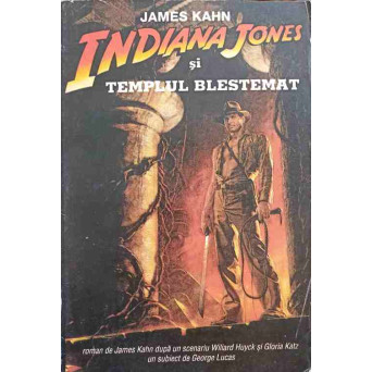 INDIANA JONES SI TEMPLUL BLESTEMAT
