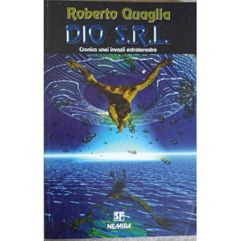 DIO S.R.L. CRONICA UNEI INVAZII EXTRATERESTRE