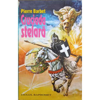 CRUCIADA STELARA CRUCIADA STELARA