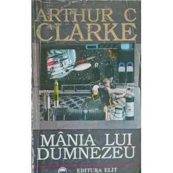 MANIA LUI DUMNEZEU