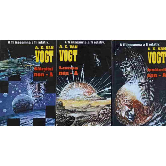 A FI INSEAMNA A FI RELATIV VOL.1-3 LUMEA NON-A, JUCATORUL NON-A, SFARSITUL NON-A