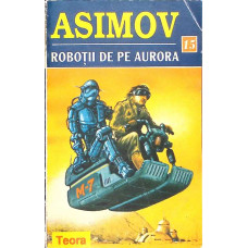ROBOTII DE PE AURORA