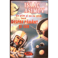 CE STIM SI CE NU STIM INCA DESPRE PAMANT SI CER CE STIM SI CE NU STIM INCA DESPRE PAMANT SI CER