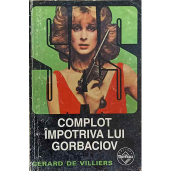 COMPLOT IMPOTRIVA LUI GORBACIOV