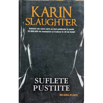 SUFLETE PUSTIITE