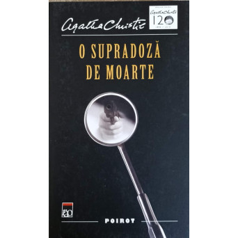 O SUPRADOZA DE MOARTE