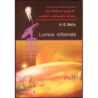 LUMEA ELIBERATA - O POVESTE A OMENIRII