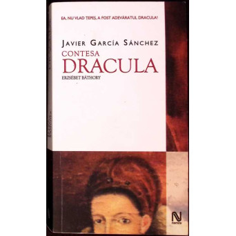 CONTESA DRACULA ERZSEBET BATHORY CONTESA DRACULA ERZSEBET BATHORY