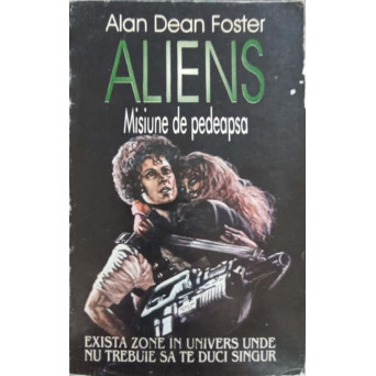 ALIENS, MISIUNE DE PEDEAPSA