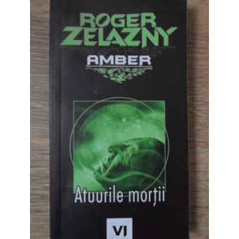 AMBER ATUURILE MORTII VI