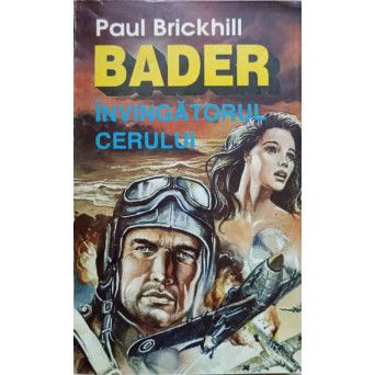BADER INVINGATORUL CERULUI