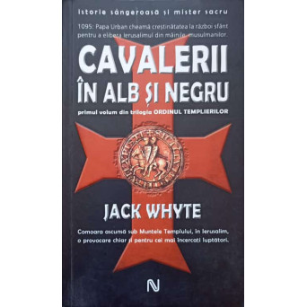 CAVALERII IN ALB SI NEGRU