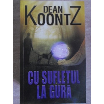 CU SUFLETUL LA GURA