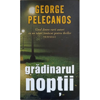 GRADINARUL NOPTII