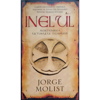 INELUL. MOSTENIREA ULTIMULUI TEMPLIER
