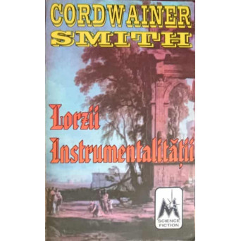 LORZII INSTRUMENTALITATII