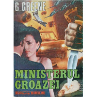 MINISTERUL GROAZEI MINISTERUL GROAZEI