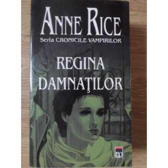 REGINA DAMNATILOR