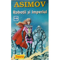ROBOTII SI IMPERIUL ROBOTII SI IMPERIUL
