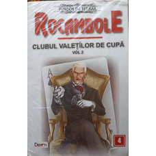 ROCAMBOLE. CLUBUL VALETILOR DE CUPA VOL.2