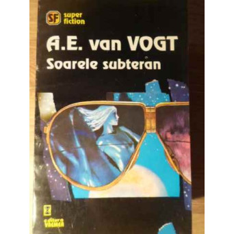 SOARELE SUBTERAN