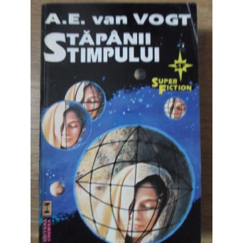 STAPANII TIMPULUI