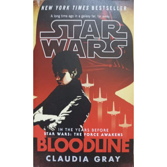 STAR WARS. BLOODLINE