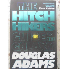 THE HITCH HIKER'S. GUIDE TO THE GALAXY