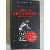 TRILOGIA ARCANELOR. CANTUL ARCANELOR. PRIMUL CANT: PUTEREA TRILOGIA ARCANELOR. CANTUL ARCANELOR. PRIMUL CANT: PUTEREA