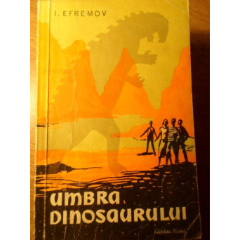 UMBRA DINOSAURULUI